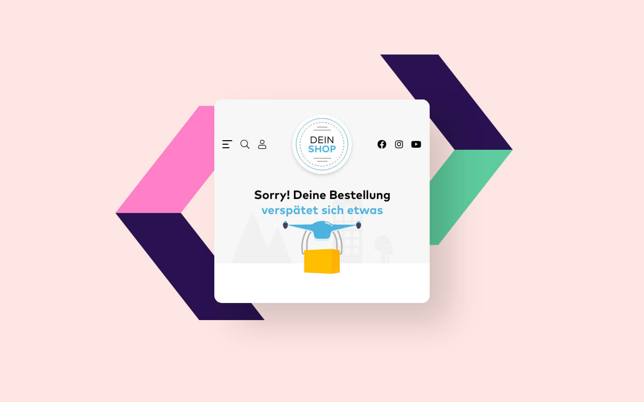 Sorry Nachrichten bei Lieferverzoegerungen